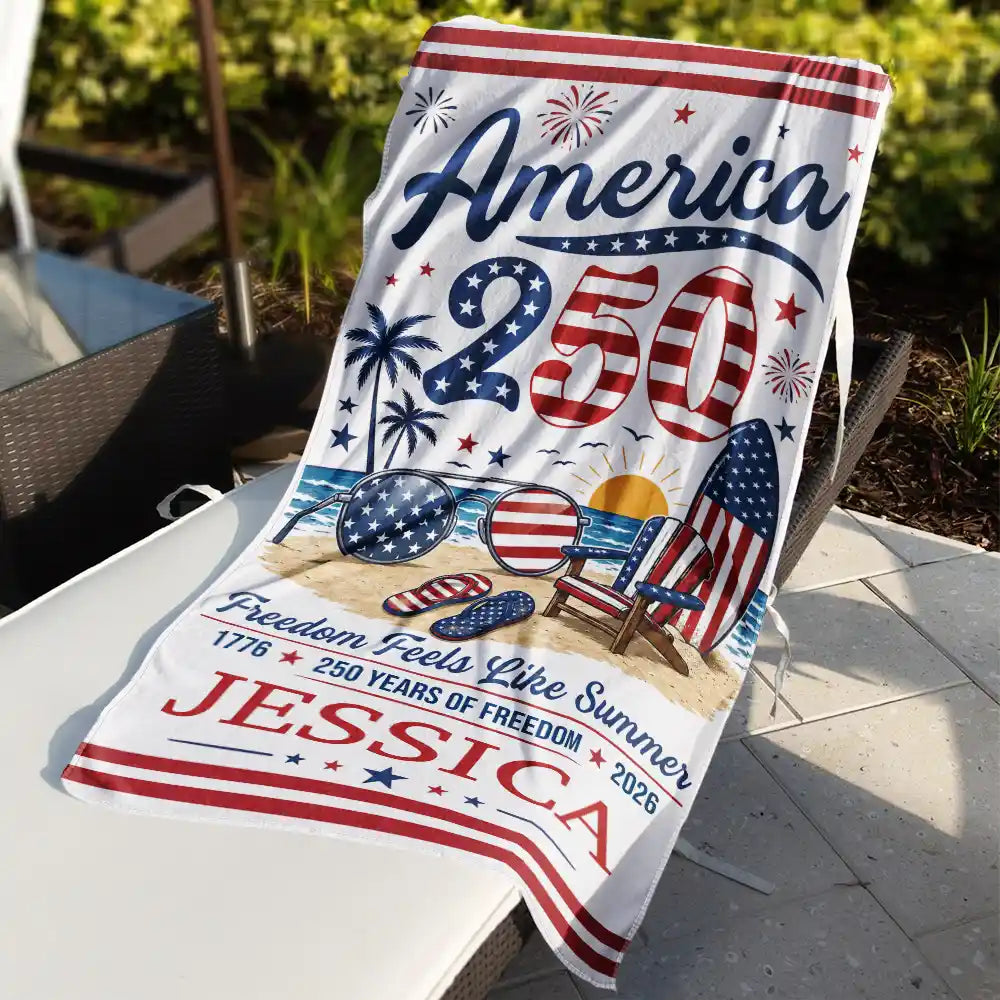 America 250 Freedom Feels Like Summer - Personalized Beach Towel